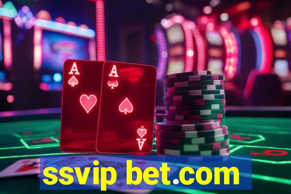 ssvip bet.com